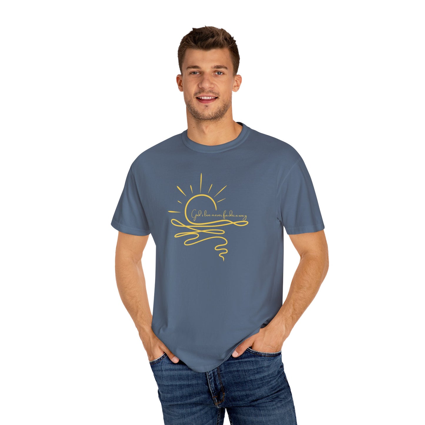 God's Love Never Fades Garment-Dyed T-shirt