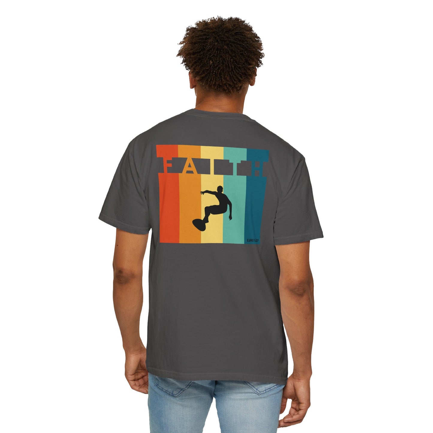 Faith Garment-Dyed T-shirt Luke 1:37