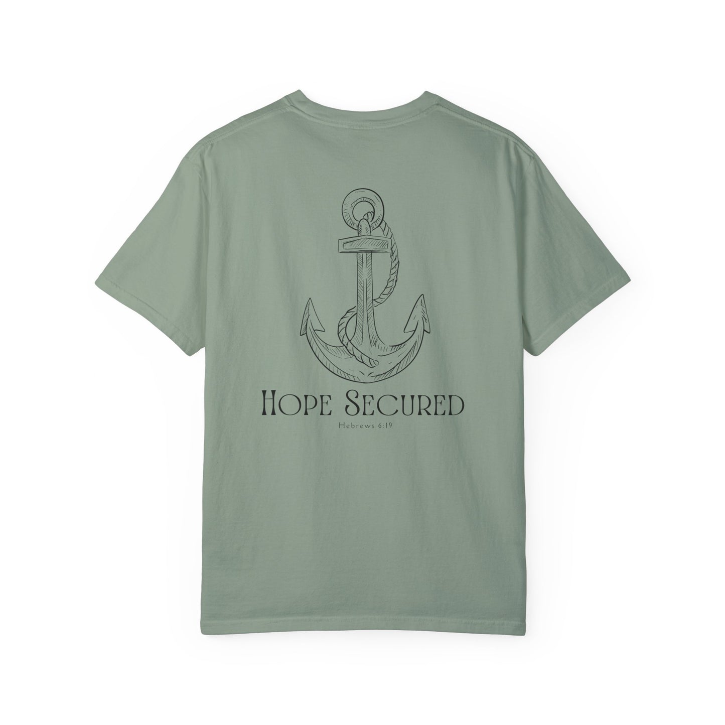 Hope Secured Garment-Dyed T-shirt | Heb 6:19