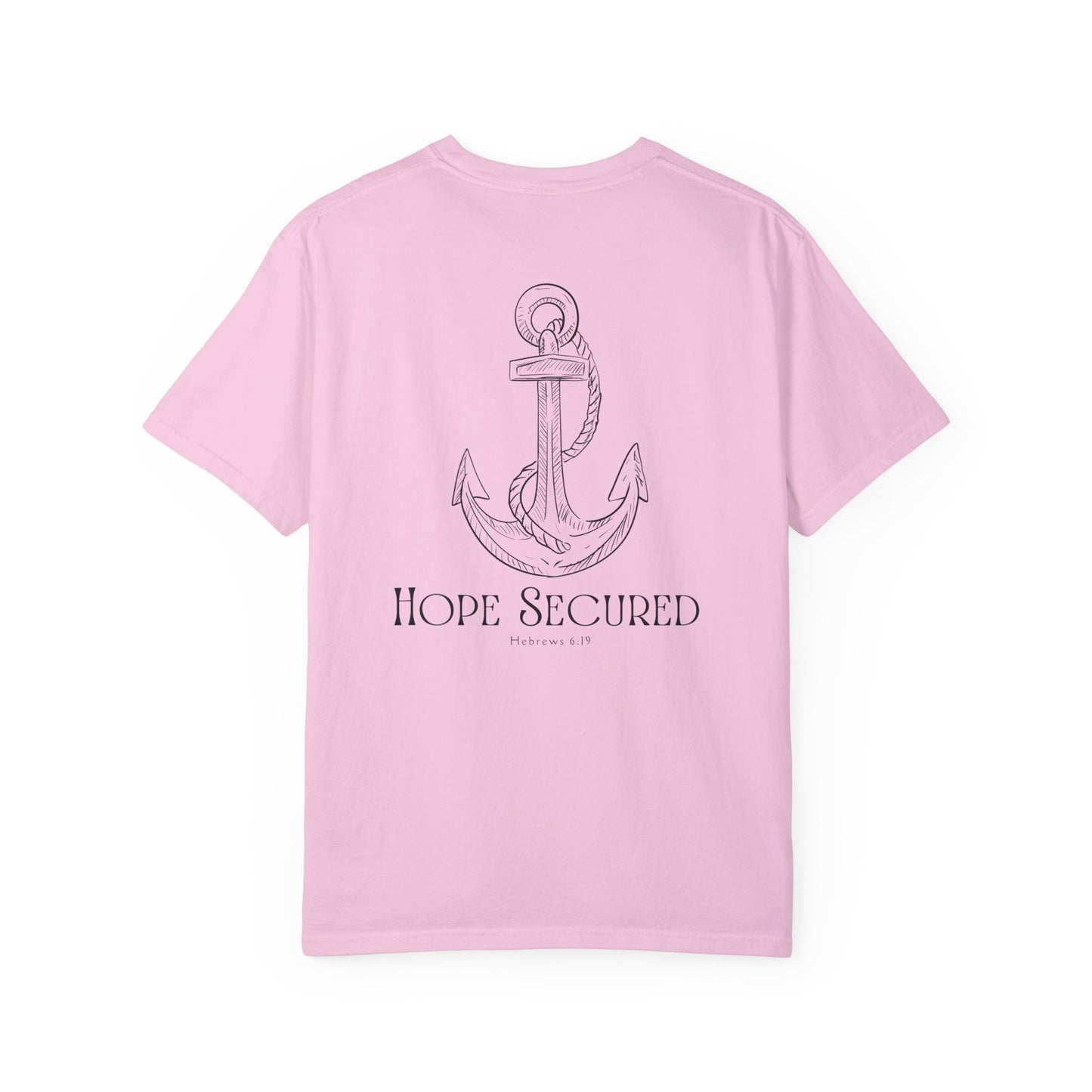 Hope Secured Garment-Dyed T-shirt | Heb 6:19